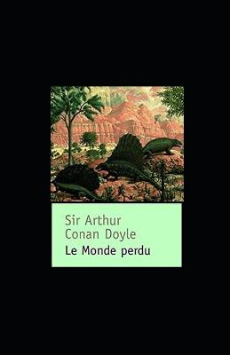 Book cover for Le Monde perdu illustree
