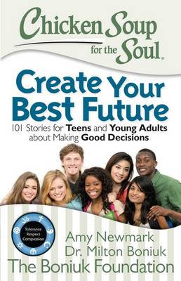 Book cover for Chicken Soup for the Soul: Create Your Best Future