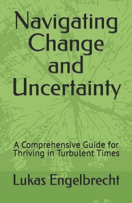 Book cover for Navigating Change and Uncertainty