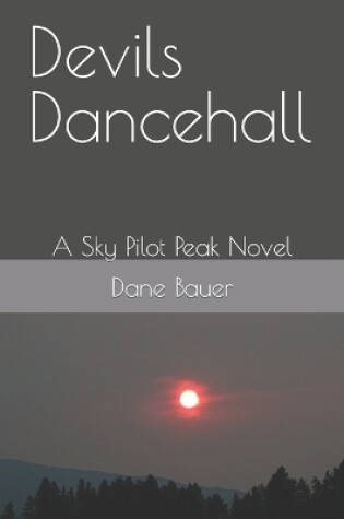 Cover of Devils Dancehall