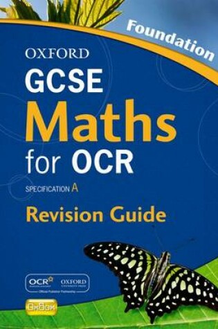 Cover of GCSE Maths for OCR Foundation Revision Guide