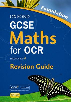 Book cover for GCSE Maths for OCR Foundation Revision Guide