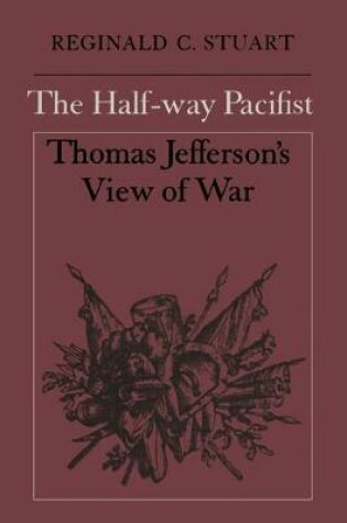 Cover of The Half-way Pacifist