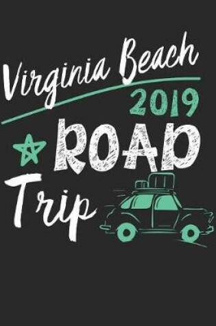 Cover of Virginia Beach Road Trip 2019