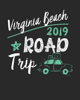 Book cover for Virginia Beach Road Trip 2019