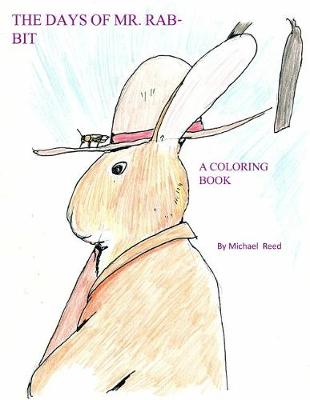 Book cover for The Days of Mr. Rabbit