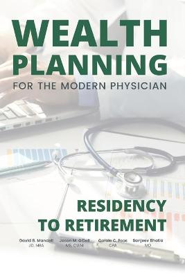 Cover of Wealth Planning for the Modern Physician