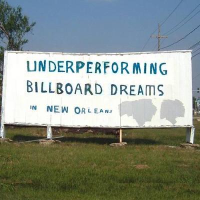 Book cover for Underperforming Billboard Dreams in New Orleans