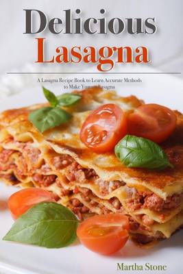 Book cover for Delicious Lasagna