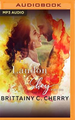 Book cover for Landon & Shay: Part One