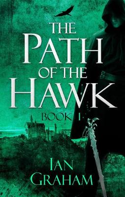 Book cover for The Path of the Hawk: Book One