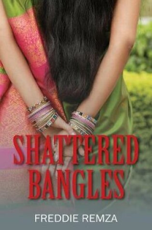 Cover of Shattered Bangles