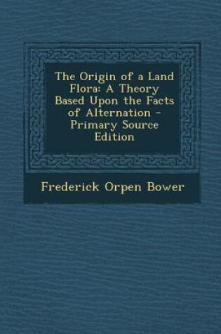 Cover of The Origin of a Land Flora