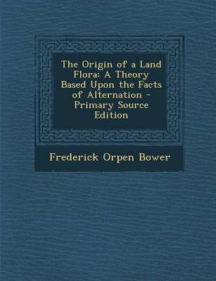 Book cover for The Origin of a Land Flora