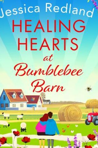 Cover of Healing Hearts at Bumblebee Barn