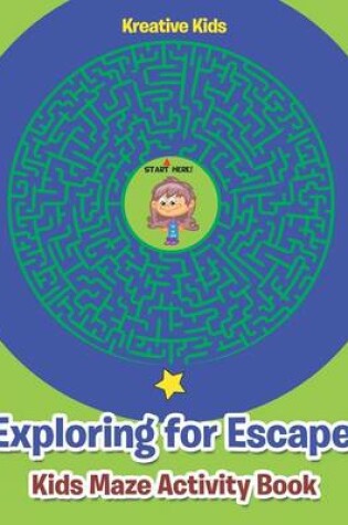 Cover of Exploring for Escape
