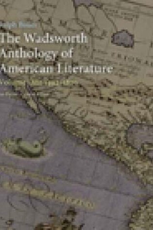 Cover of The Wadsworth Anthology of American Literature