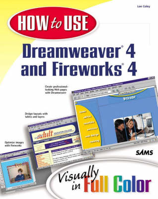 Book cover for How to Use Dreamweaver 4 and Fireworks 4