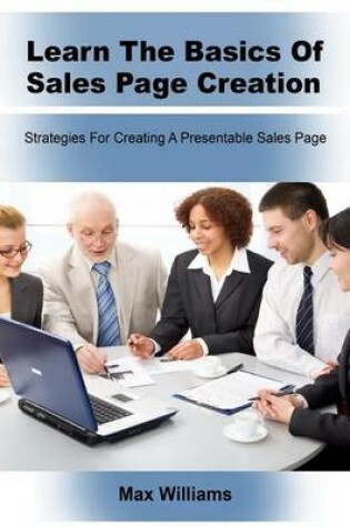 Cover of Learn the Basics of Sales Page Creation