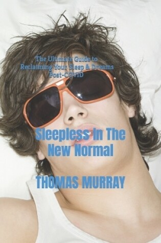 Cover of Sleepless in the New Normal