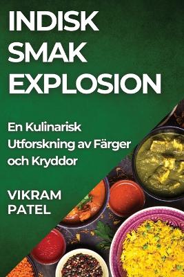 Cover of Indisk Smak Explosion