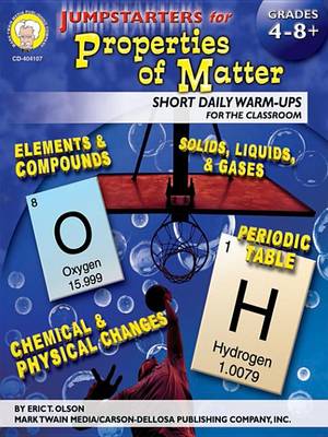 Book cover for Jumpstarters for Properties of Matter, Grades 4 - 8