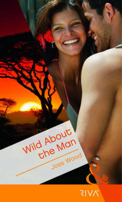 Book cover for Wild About The Man