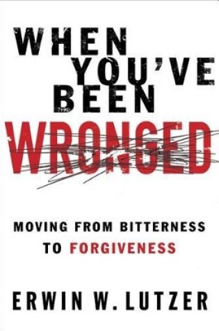 Cover of When You'Ve Been Wronged