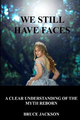 Book cover for We Still Have Faces