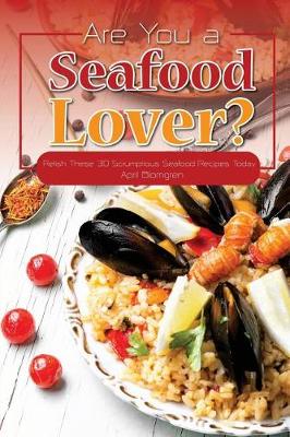 Book cover for Are You a Seafood Lover?