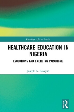Cover of Healthcare Education in Nigeria