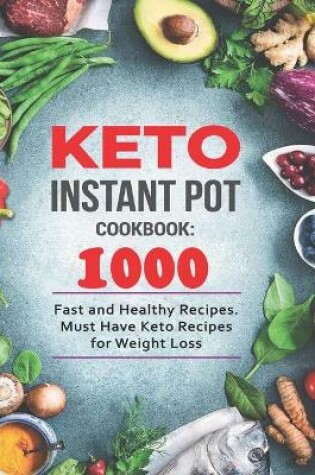 Cover of Keto Instant Pot Cookbook