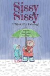 Book cover for Sissy Sissy