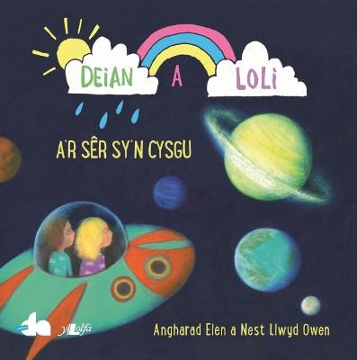 Book cover for Deian a Loli a'r Sêr sy'n Cysgu