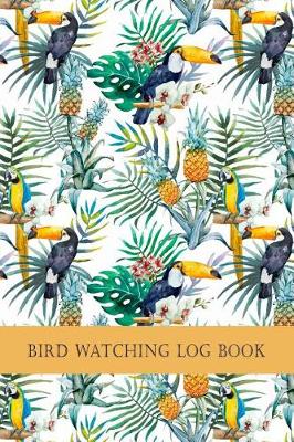 Cover of Bird Watching Log Book