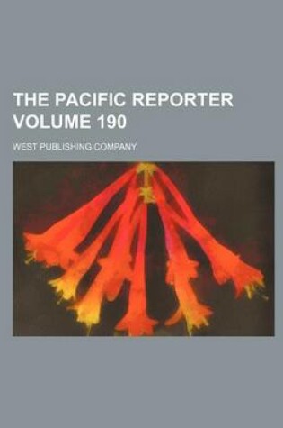 Cover of The Pacific Reporter Volume 190