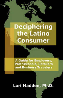 Book cover for Deciphering the Latino Consumer