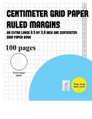 Book cover for Centimeter Grid Paper (ruled margins)