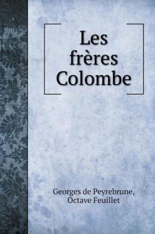 Cover of Les frères Colombe