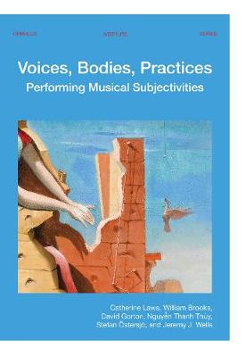 Cover of Voices, Bodies, Practices