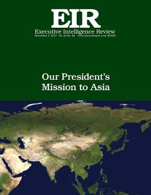 Cover of Our President's Mission to Asia