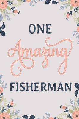 Book cover for One Amazing Fisherman