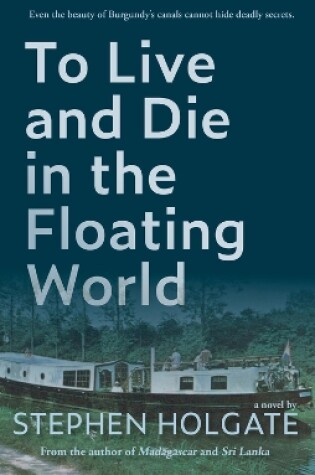 Cover of To Live and Die in the Floating World