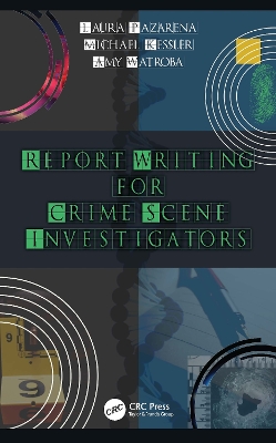 Book cover for Report Writing for Crime Scene Investigators