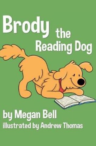 Cover of Brody the Reading Dog