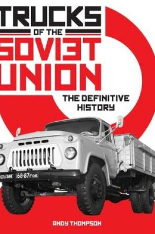 Cover of Trucks of the Soviet Union