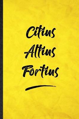 Book cover for Citius Altius Fortius