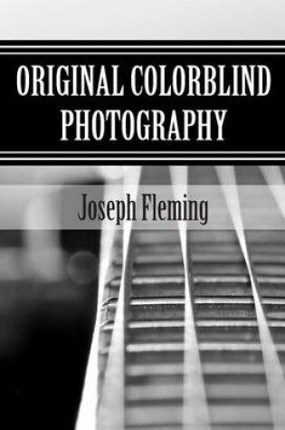 Cover of Original Colorblind Photography