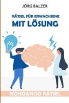 Book cover for Rätsel Für Erwachsene Mit Lösung