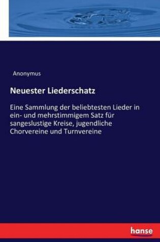 Cover of Neuester Liederschatz
